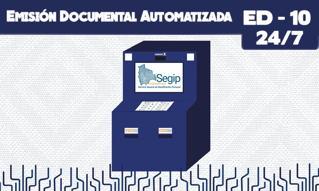 Estado Digital 10 - Emisión Automatizada de Cédulas de Identidad